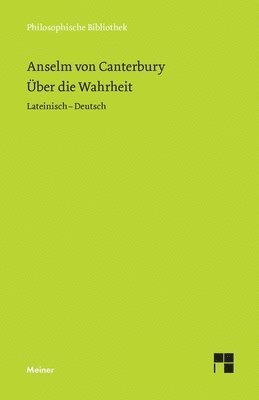 Anselm Von Canterbury, Markus Enders - Über die Wahrheit, Häftad