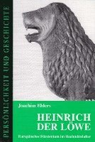 Joachim Ehlers - Heinrich der Löwe, Häftad