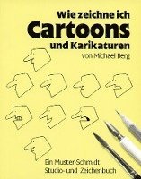 bokomslag Wie zeichne ich Cartoons und Karikaturen