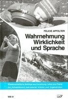 bokomslag Wahrnehmung, Wirklichkeit und Sprache