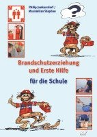 bokomslag Brandschutzerziehung und Erste Hilfe für die Schule