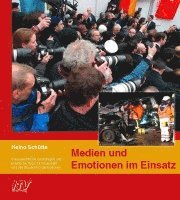 bokomslag Medien und Emotionen im Einsatz