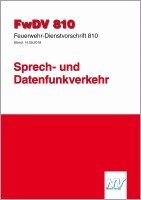 Feuerwehr-Dienstvorschrift 810 (FwDV 810), Häftad