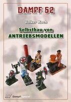 Volker Koch, Udo Mannek - Dampf-Reihe / Dampf 52, Häftad. Tillgänglighet: Lägg i varukorg