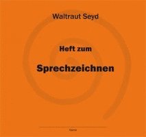 Heft zum Sprechzeichnen 1