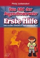 bokomslag Das ABC der Jugendfeuerwehr Erste Hilfe