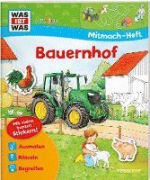 WAS IST WAS Junior Mitmach-Heft Bauernhof 1