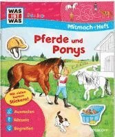 bokomslag WAS IST WAS Junior Mitmach-Heft Pferde und Ponys