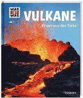 bokomslag WAS IST WAS Band 57 Vulkane. Feuer aus der Tiefe