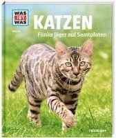 bokomslag WAS IST WAS Band 59 Katzen. Flinke Jäger auf Samtpfoten