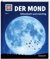 Manfred Baur - WAS IST WAS Band 21 Der Mond. Rätselhaft und mächtig, Inbunden