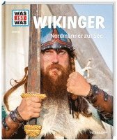 bokomslag WAS IST WAS Band 58 Wikinger. Nordmänner zur See