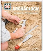 bokomslag WAS IST WAS Band 141 Archäologie. Schätze der Vergangenheit