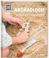 bokomslag WAS IST WAS Band 141 Archäologie. Schätze der Vergangenheit