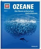 Florian Huber, Uli Kunz - WAS IST WAS Band 143 Ozeane. Die Meere erforschen und schützen, Inbunden