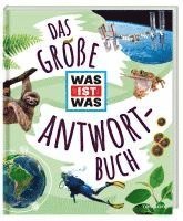 bokomslag Das große WAS IST WAS Antwortbuch