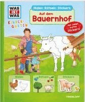 bokomslag WAS IST WAS Kindergarten Malen Rätseln Stickern Auf dem Bauernhof