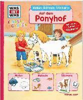 bokomslag WAS IST WAS Kindergarten Malen Rätseln Stickern Auf dem Ponyhof