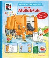 bokomslag WAS IST WAS Kindergarten Malen Rätseln Stickern Bei der Müllabfuhr