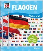 bokomslag WAS IST WAS Sticker-Atlas Flaggen