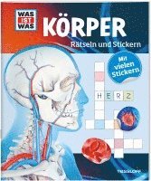 WAS IST WAS Rätseln und Stickern: Körper 1