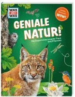 bokomslag WAS IST WAS Geniale Natur! Die Supertricks unserer Tiere und Pflanzen