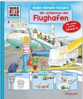 bokomslag WAS IST WAS Kindergarten Malen Rätseln Stickern Wir entdecken den Flughafen