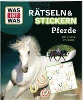 WAS IST WAS Rätseln und Stickern: Pferde 1