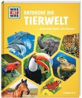 bokomslag WAS IST WAS Entdecke die Tierwelt