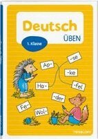 Sonja Meierjürgen - Deutsch üben. 1. Klasse, Häftad