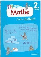 Fit für Mathe 2. Klasse. Mein Testheft 1