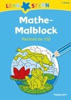 Lernstern: Mathe-Malblock  2. Klasse. Rechnen bis 100 1