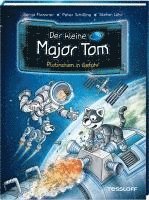 Bernd Flessner, Peter Schilling - Der kleine Major Tom. Band 12: Plutinchen in Gefahr, Inbunden