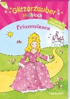 bokomslag Glitzerzauber-Malblock Prinzessinnen