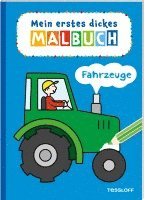 bokomslag Mein erstes dickes Malbuch. Fahrzeuge