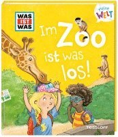 bokomslag WAS IST WAS Meine Welt Band 8 Im Zoo ist was los!