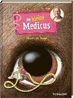 bokomslag Der kleine Medicus. Band 8. Alarm im Auge