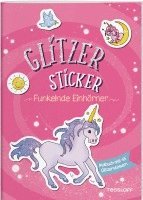 bokomslag Glitzer-Sticker Malbuch. Funkelnde Einhörner