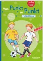 bokomslag Von Punkt zu Punkt. Fußballfieber