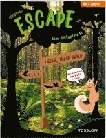 bokomslag Abenteuer Escape. Ein Rätselheft. Tiefer, tiefer Wald - Wer findet aus dem Wald hinaus?