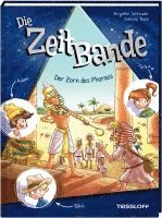 bokomslag Die ZeitBande. Band 1. Der Zorn des Pharaos