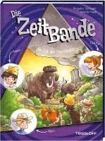 Die ZeitBande. Band 4. Im Tal der Mammuts 1