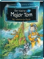 Bernd Flessner, Peter Schilling - Der kleine Major Tom. Band 20. Der unbekannte Planet, Inbunden