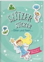 bokomslag Glitzer Sticker Malbuch. Elfen und Feen