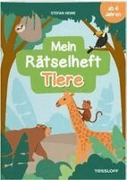 Stefan Heine, Tessloff Verlag Ragnar Tessloff GmbH & Co. KG - Mein Rätselheft Tiere. Ab 6 Jahren, Häftad