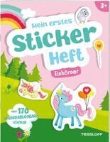 Mein erstes Stickerheft. Einhörner, Häftad