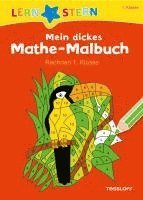 bokomslag Mein dickes Mathe-Malbuch. Rechnen 1. Klasse