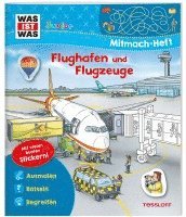 bokomslag WAS IST WAS Junior Mitmach-Heft Flughafen und Flugzeuge