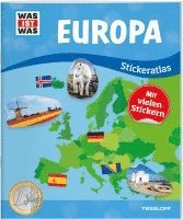 bokomslag WAS IST WAS Stickeratlas Europa