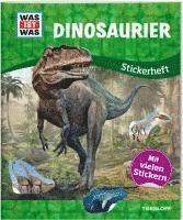 bokomslag WAS IST WAS Stickerheft Dinosaurier